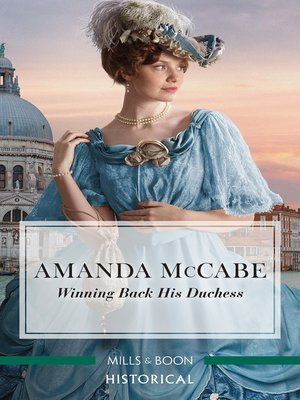 cover image of Winning Back His Duchess